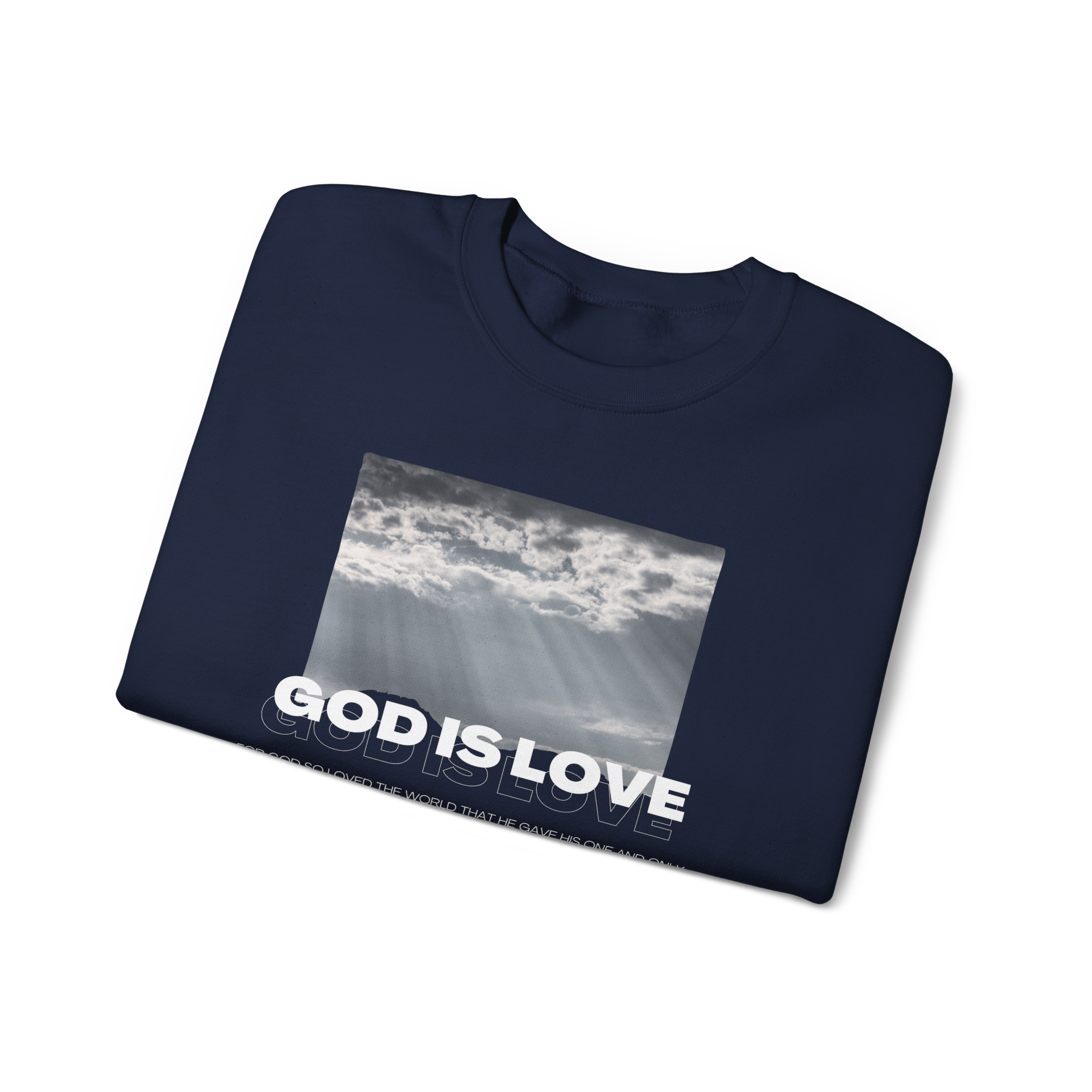 God Is Love - Crewneck Sweatshirt — Stand Royal Collection - Pre-Sale