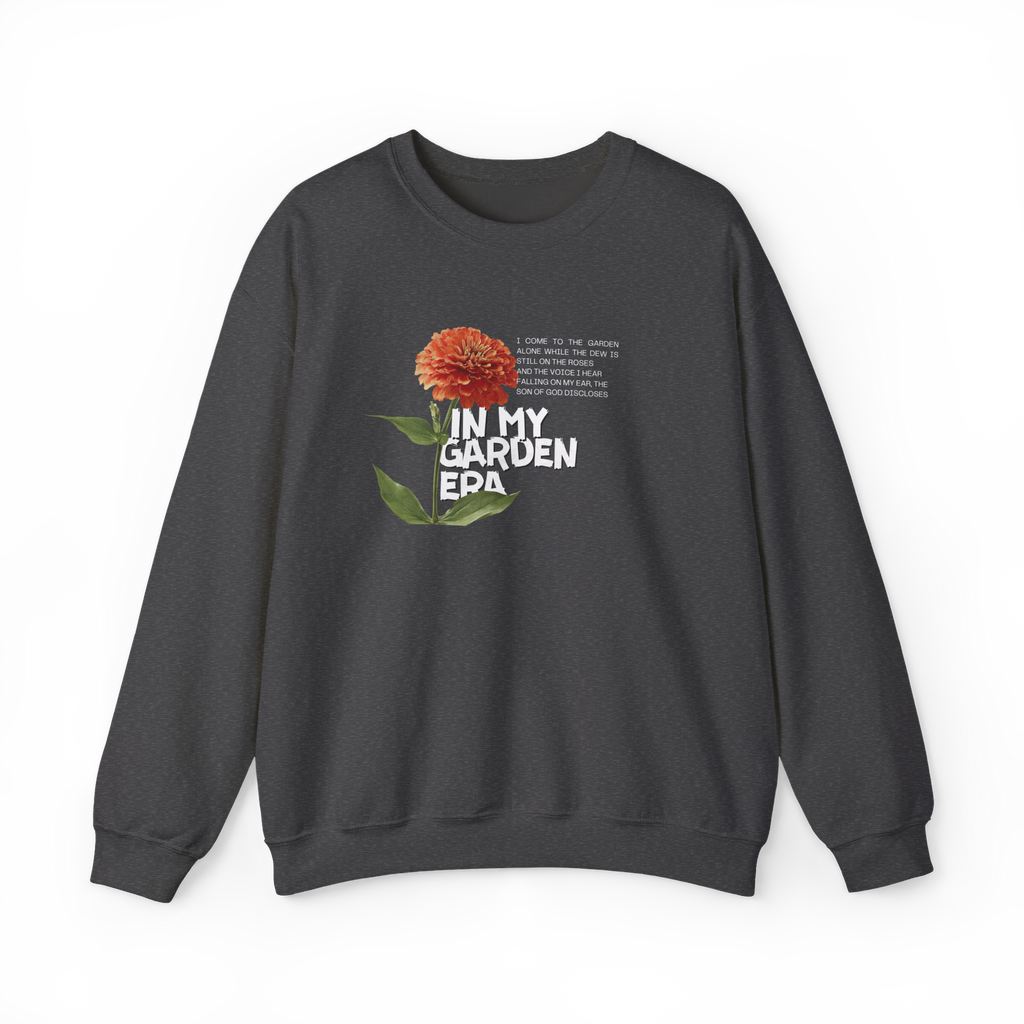 In my Garden era - Crewneck Sweatshirt — Stand Royal Collection - Pre-Sale