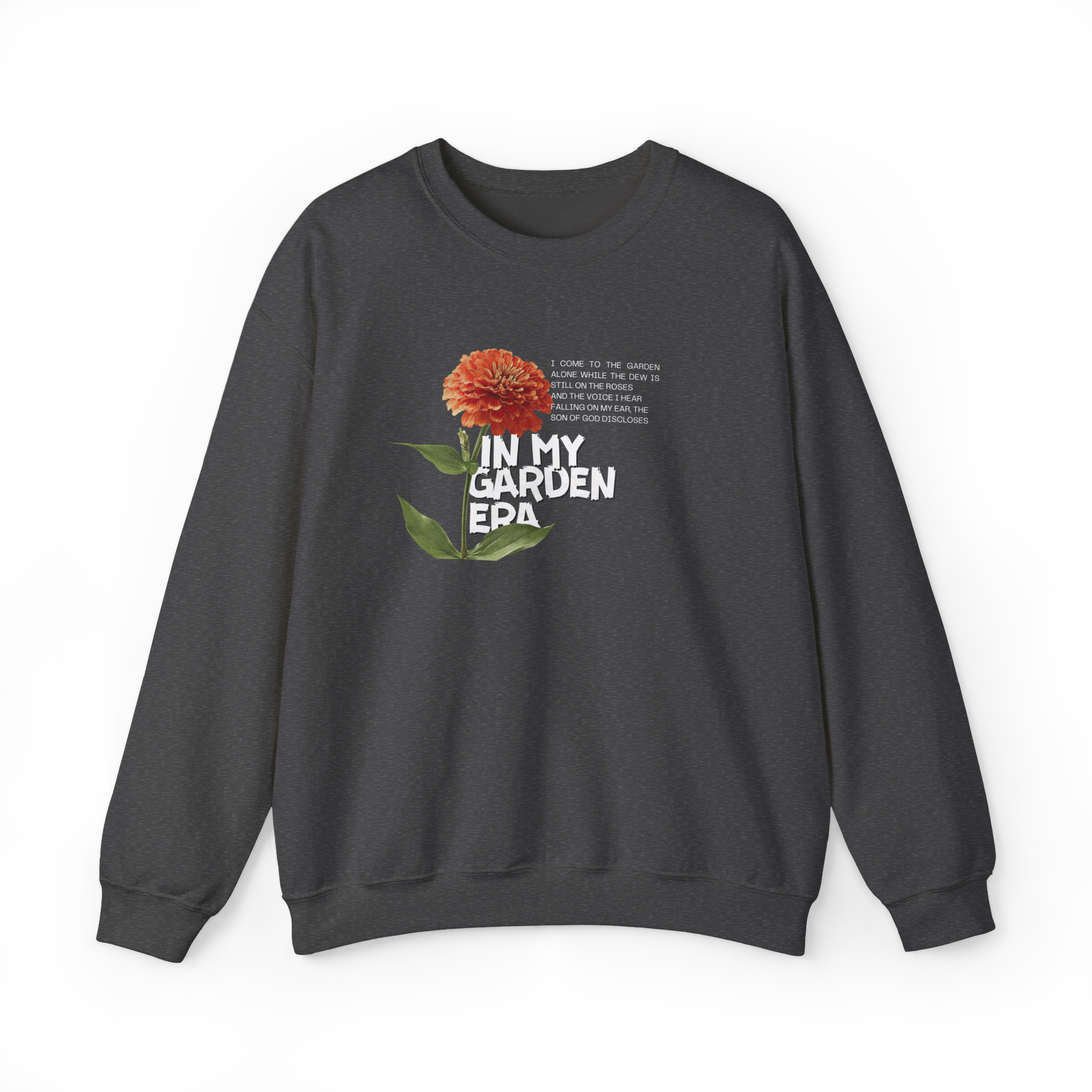 In my Garden era - Crewneck Sweatshirt — Stand Royal Collection - Pre-Sale
