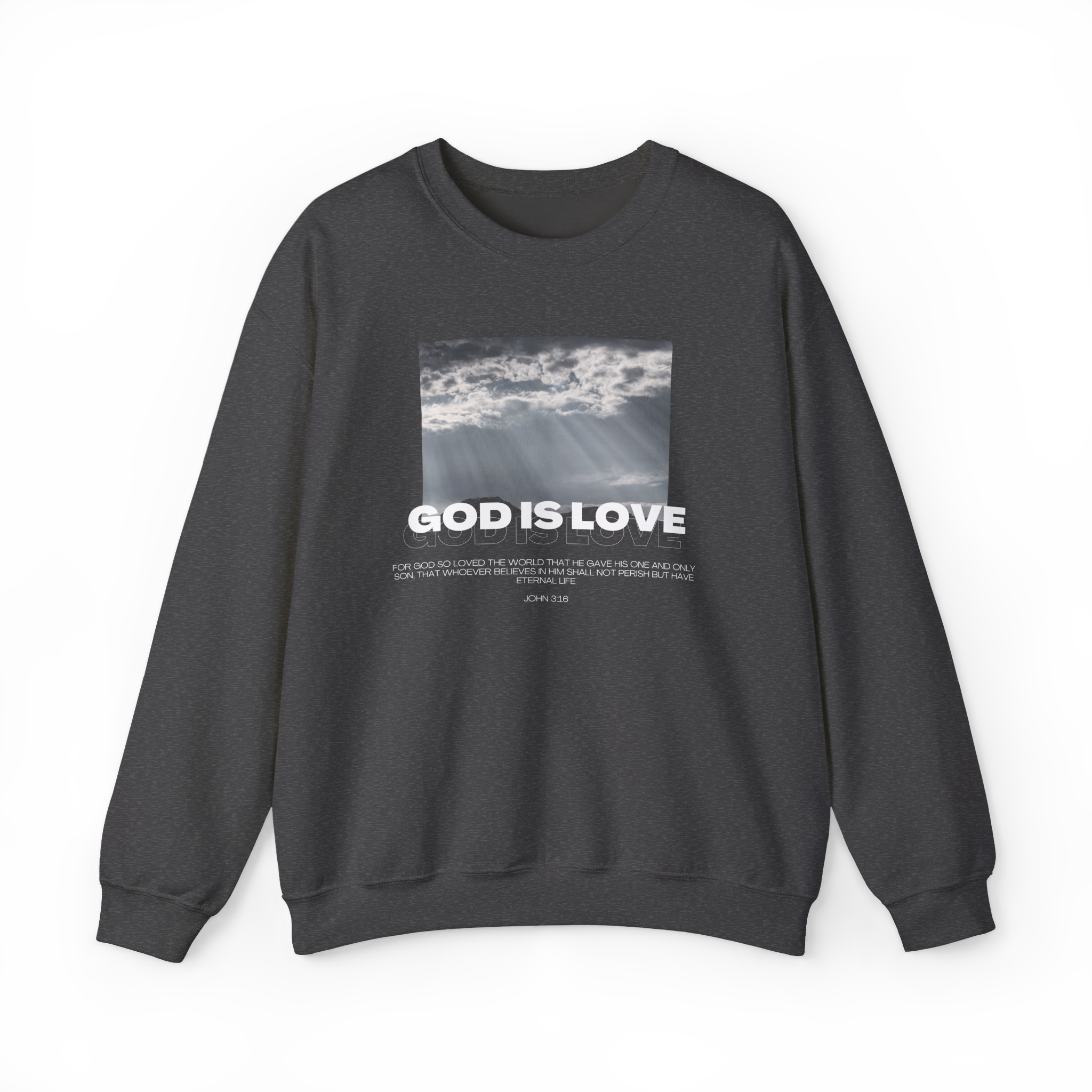 God Is Love - Crewneck Sweatshirt — Stand Royal Collection - Pre-Sale