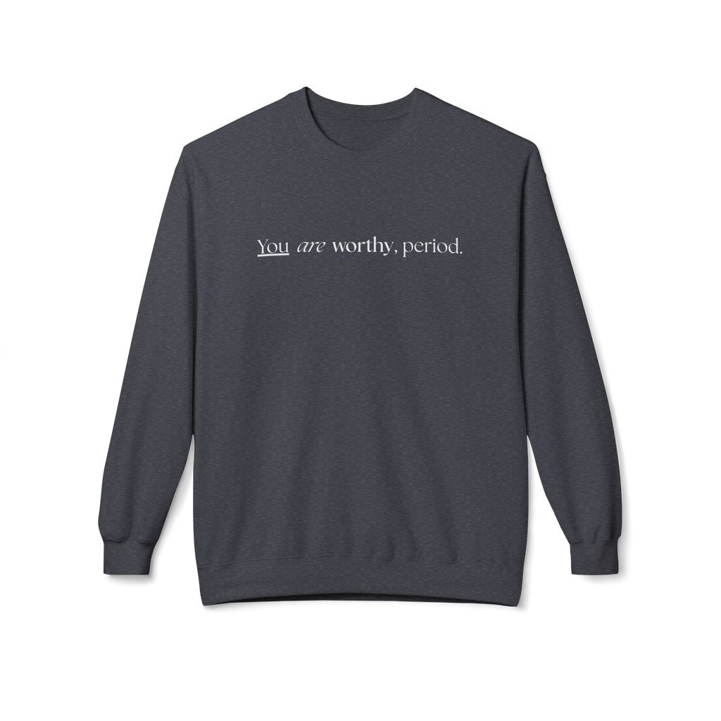 You are worthy crewneck - Stand Royal Collection