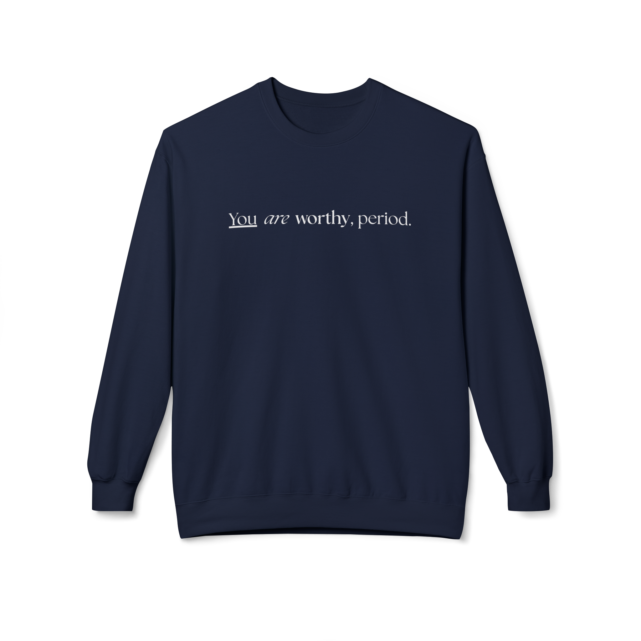 You are worthy crewneck - Stand Royal Collection