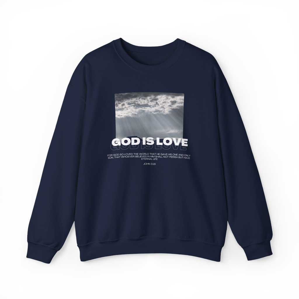 God Is Love - Crewneck Sweatshirt — Stand Royal Collection - Pre-Sale