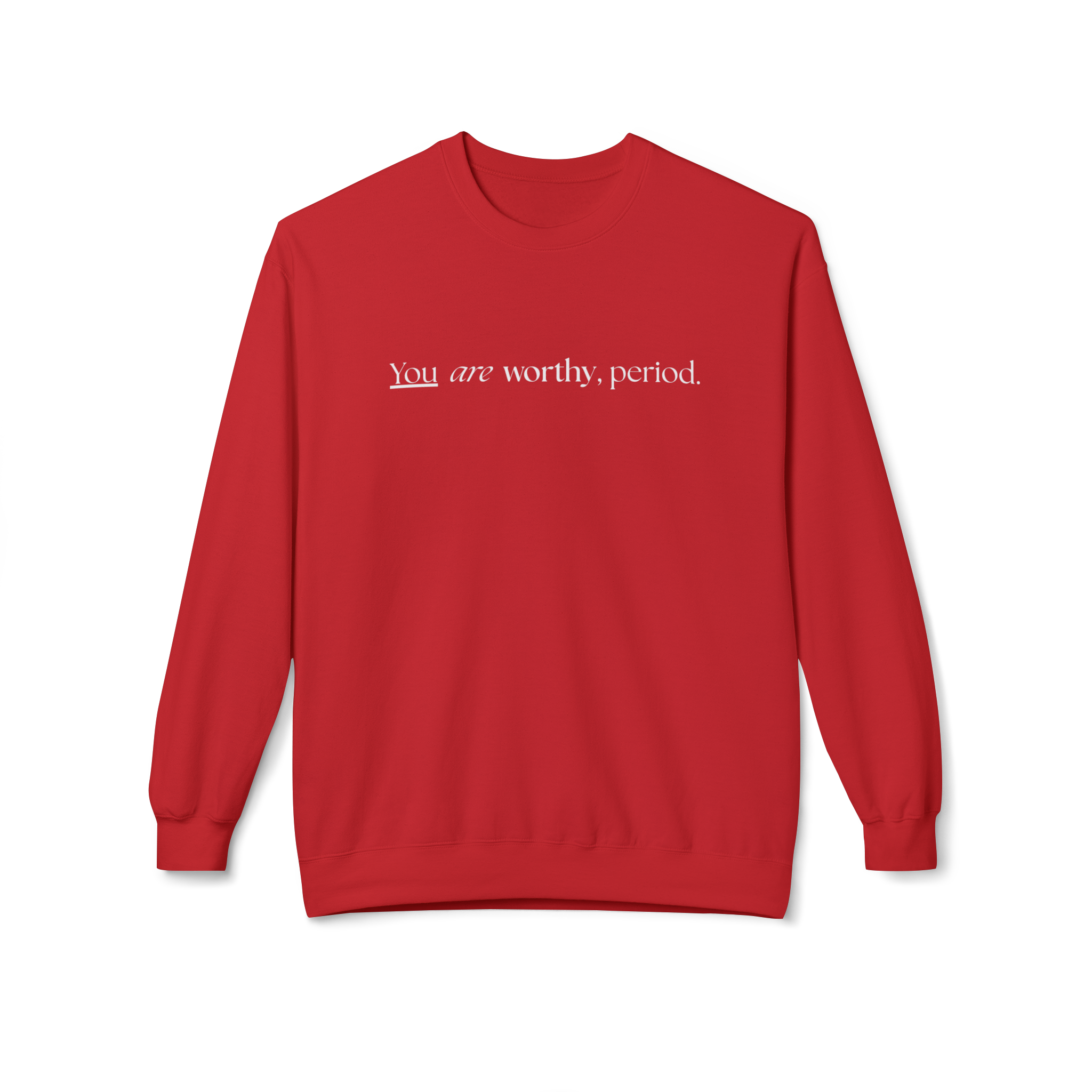 You are worthy crewneck - Stand Royal Collection