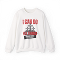 I Can Do It - Crewneck Sweatshirt — Stand Royal Collection - Pre-Sale